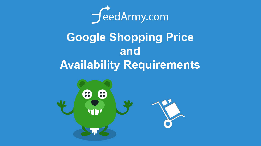 Google Shopping Price and Availability Requirements