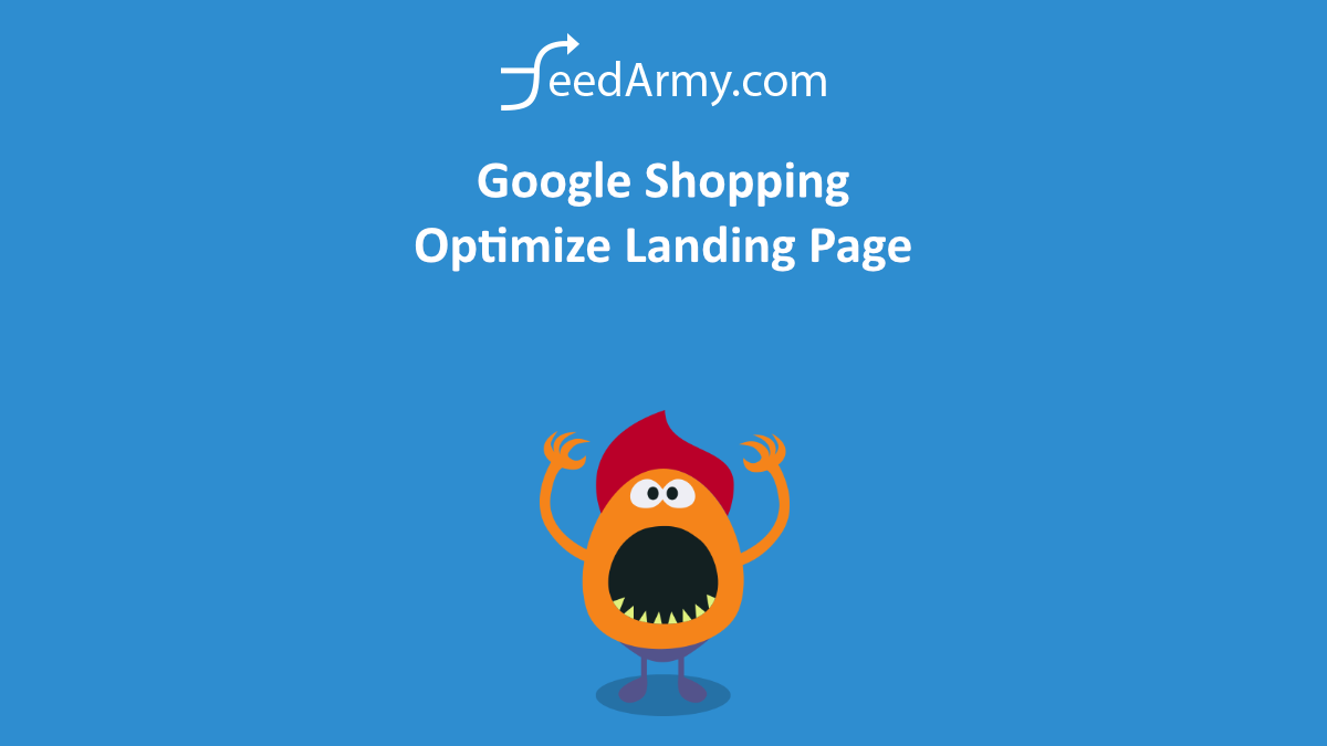 Google Shopping Optimize Landing Page