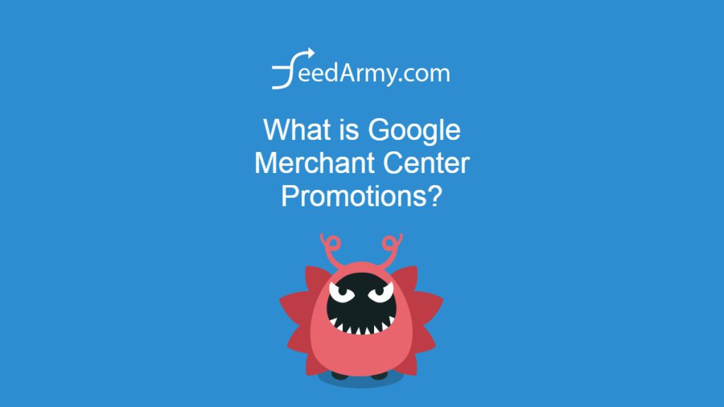 What is Google Merchant Center Promotions
