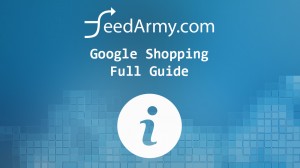 Google Shopping Full Guide