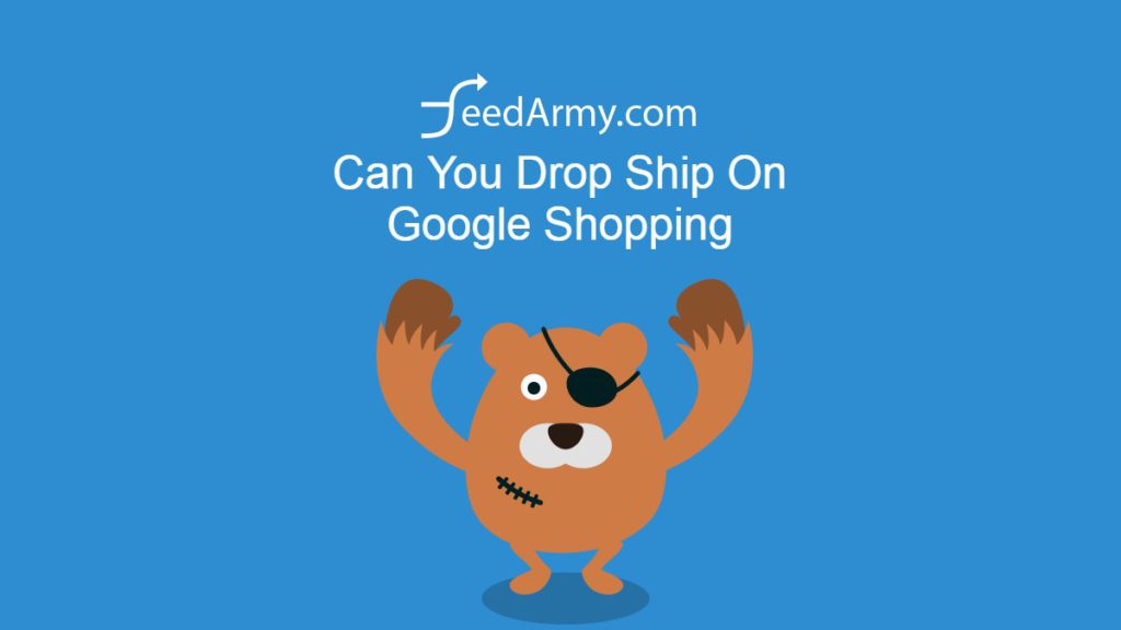 Can You Drop Ship On Google Shopping