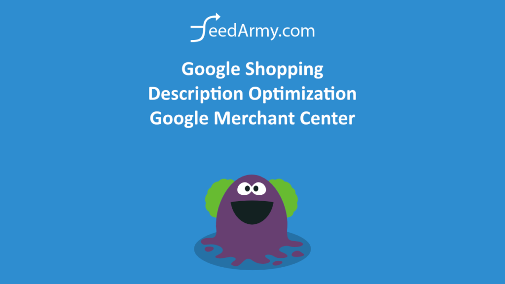 Google Shopping Description Optimization – Google Merchant Center