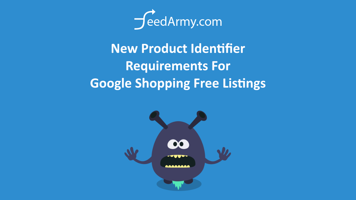 New Product Identifier Requirements For Google Shopping Free Listings