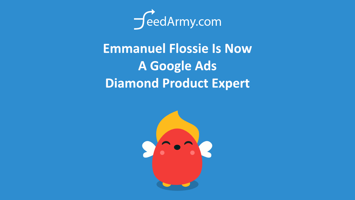Emmanuel Flossie Is Now A Google Ads Diamond Product Expert