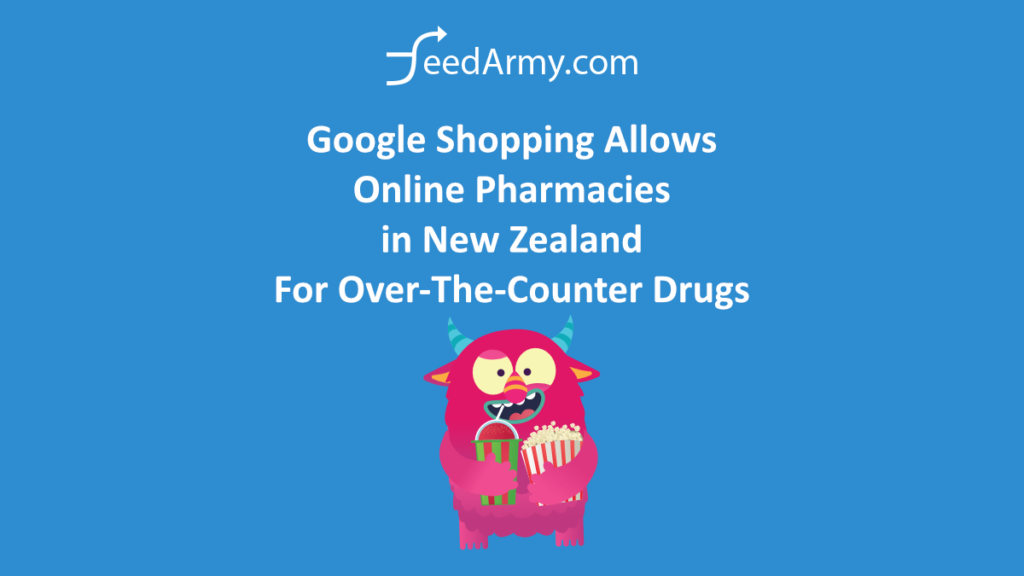 Google Shopping Allows Online Pharmacies in New Zealand For Over-The-Counter Drugs